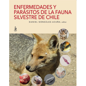 Enfermedades y parásitos de la fauna silvestre de Chile