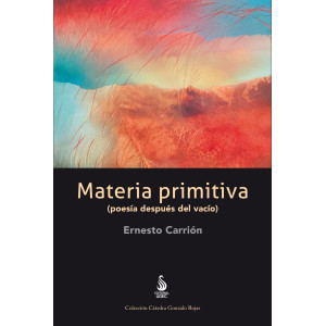 Materia Primitiva (poesía después del vacío)