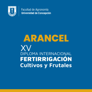 ARANCEL XV DIPLOMA INTERNACIONAL FERTIRRIGACIÓN CULTIVOS Y FRUTALES