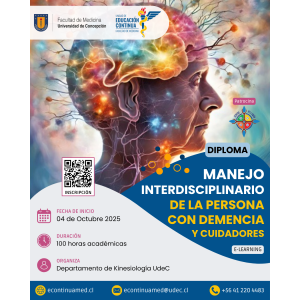DIPLOMA MANEJO INTERDISCIPLINARIO DE PERSONAS CON DEMENCIA Y CUIDADORES 2025 (ARANCEL 10% DCTO)