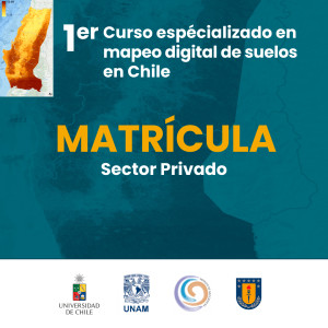 CURSO MAPEO DIGITAL SUELOS EN CHILE- MATRICULA SECTOR PRIVADO