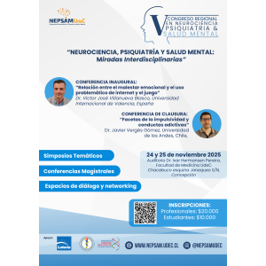 V CONGRESO REGIONAL: DE NEUROCIENCIA, PSIQUIATRÍA Y SALUD MENTAL 2025 (Certificado con nota -...