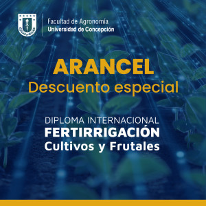 ARANCEL DESCUENTO XV DIPLOMA INTERNACIONAL FERTIRRIGACIÓN CULTIVOS Y FRUTALES