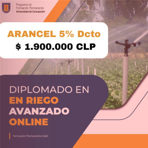 Arancel Diplomado Riego online 2026 (5% desct.)
