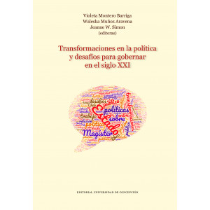 Transformaciones en la política y desafíos para gobernar en el siglo XXI