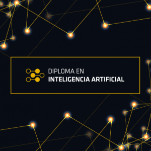 Diploma en Inteligencia Artificial (online), valor 84HH con 25% de descuento (abono realizado...
