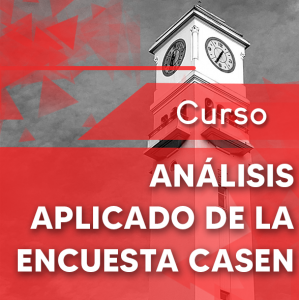 Curso Análisis Aplicado de la Encuesta CASEN 2022